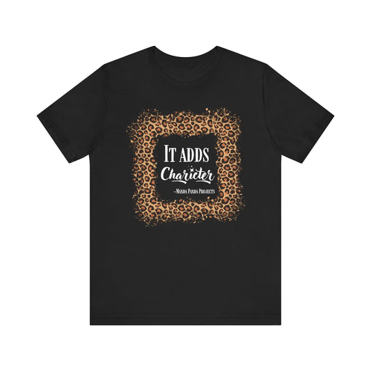 It Adds Charicter Leopard Print Graphic Tee | Women's Crafty Inspiration T-Shirt
