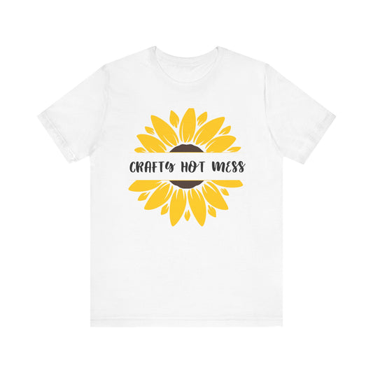 Crafty Hot Mess Sunflower Graphic Tee | Women's Crafty Inspiration T-Shirt