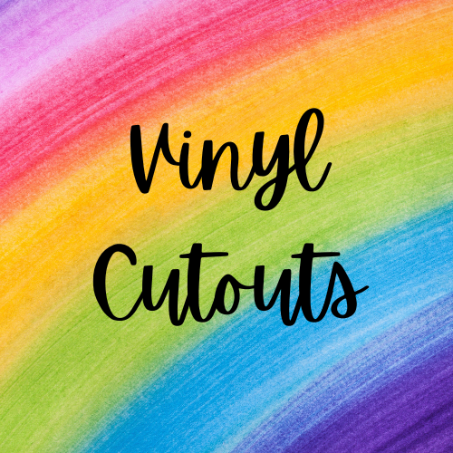 Vinyl Cutouts
