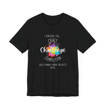 I Survived the Craft Completion Challenge T-Shirt | #CCC